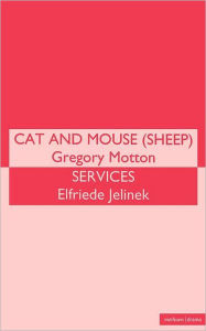 Title: Cat And Mouse (Sheep)/Services, Author: Elfriede Jelinek