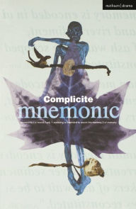 Title: Mnemonic, Author: Complicité