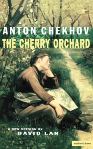 Title: The Cherry Orchard, Author: Anton Chekhov