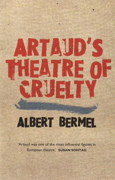 Artaud's Theatre Of Cruelty