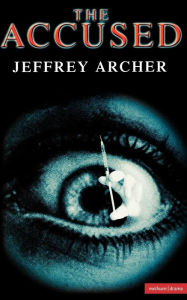 Title: The Accused, Author: Jeffrey Archer