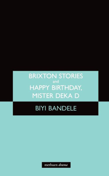 Brixton Stories and Happy Birthday, Mister Deka D