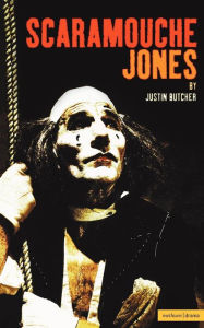 Title: Scaramouche Jones, Author: Justin Butcher
