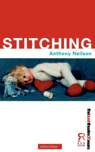 Title: Stitching, Author: Anthony Neilson