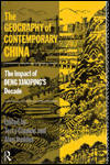Title: The Geography of Contemporary China: The Impact of Deng Xiaoping's Decade / Edition 1, Author: Terry Cannon