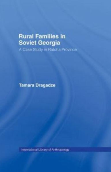 Rural Families Soviet Georgia: A Case Study Ratcha Province