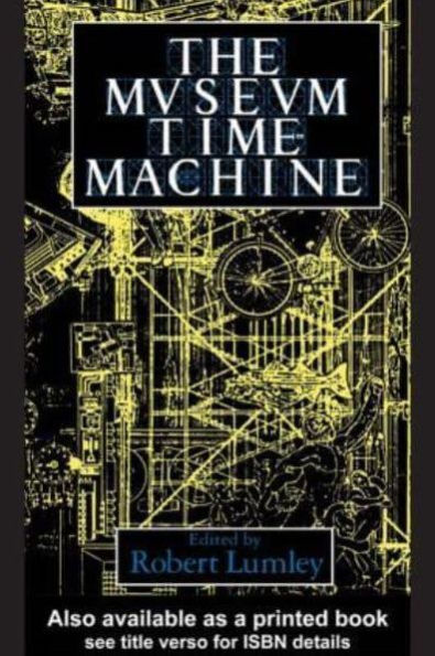 The Museum Time Machine: Putting Cultures on Display