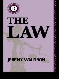 Title: The Law / Edition 1, Author: Jeremy Waldron