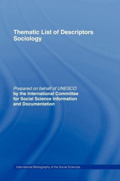 Thematic List of Descriptors - Sociology / Edition 1
