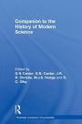 Companion to the History of Modern Science / Edition 1