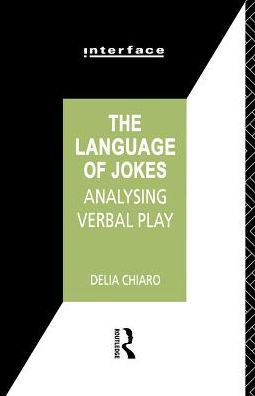 The Language of Jokes: Analyzing Verbal Play
