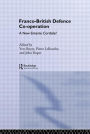 Franco-British Defence Co-operation: A New Entente Cordiale?