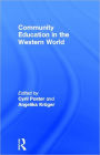Community Education and the Western World / Edition 1