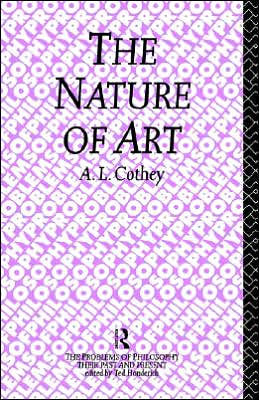 The Nature of Art / Edition 1