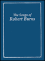 The Songs of Robert Burns / Edition 1