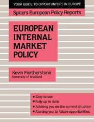 Title: Spicers;Europ Internal Mar Pol, Author: Featherstone Kevin