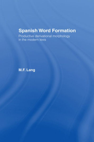 Spanish Word Formation / Edition 1