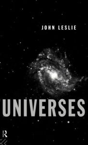 Title: Universes / Edition 1, Author: John Leslie