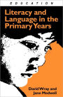 Literacy and Language in the Primary Years / Edition 1