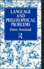 Language and Philosophical Problems / Edition 1