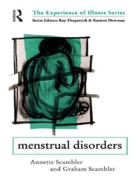 Title: Menstrual Disorders / Edition 1, Author: Graham Scambler