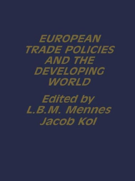 European Trade Policies and Developing Countries / Edition 1