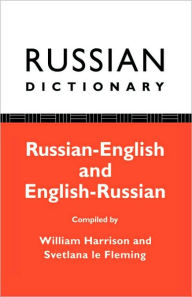 Title: Russian Dictionary: Russian-English, English-Russian, Author: William Harrison