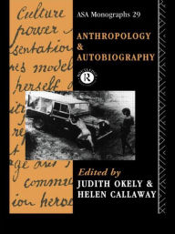 Title: Anthropology and Autobiography, Author: Judith Okely