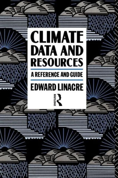 Climate Data and Resources: A Reference Guide