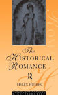 The Historical Romance / Edition 1