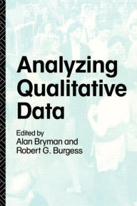 Title: Analyzing Qualitative Data / Edition 1, Author: Alan Bryman