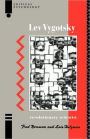 Lev Vygotsky: Revolutionary Scientist / Edition 1