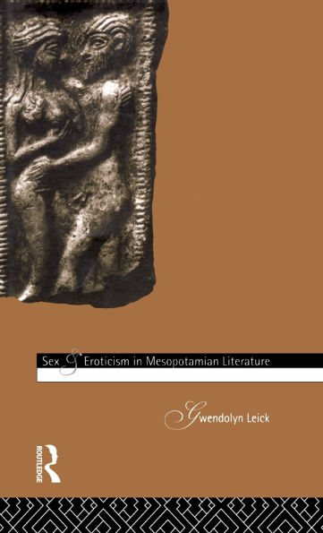 Sex and Eroticism in Mesopotamian Literature