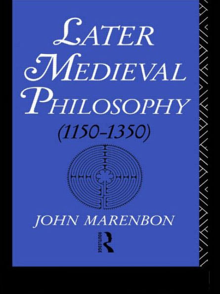 Later Medieval Philosophy / Edition 1