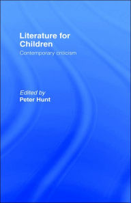 Title: Literature For Children, Author: Peter Hunt