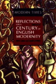 Title: Modern Times: Reflections on a Century of English Modernity, Author: Mica Nava