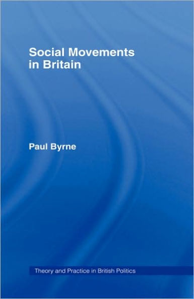 Social Movements in Britain / Edition 1
