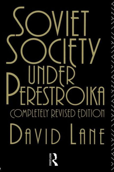 Soviet Society Under Perestroika / Edition 1