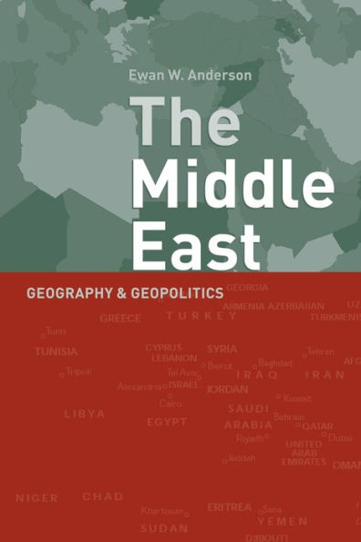 Middle East: Geography and Geopolitics / Edition 8