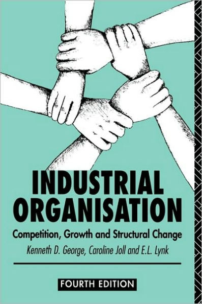 Industrial Organization: Competition, Growth and Structural Change / Edition 4