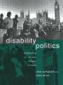 Disability Politics: Understanding Our Past, Changing Our Future