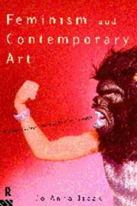 Title: Feminism and Contemporary Art: The Revolutionary Power of Women's Laughter, Author: Jo Anna Isaak