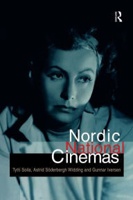 Title: Nordic National Cinemas / Edition 1, Author: Gunnar Iverson