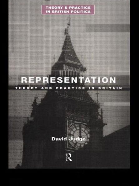 Representation: Theory and Practice Britain