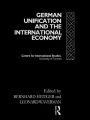 German Unification and the International Economy / Edition 1