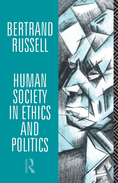 Human Society Ethics and Politics