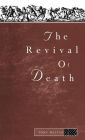 The Revival of Death / Edition 1