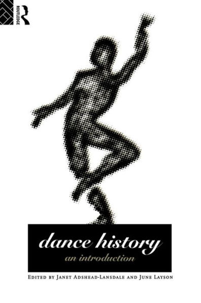 Dance History: An Introduction / Edition 2