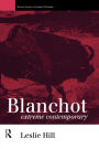 Blanchot: Extreme Contemporary