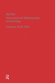 Title: IBSS: Sociology: 1992 Vol 42 / Edition 1, Author: British Library of Political and Economic Science